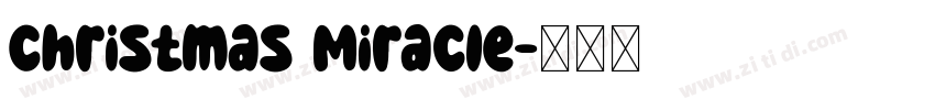 Christmas Miracle字体转换 Christmas Miracle字体转换